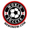 World Soccer News Now